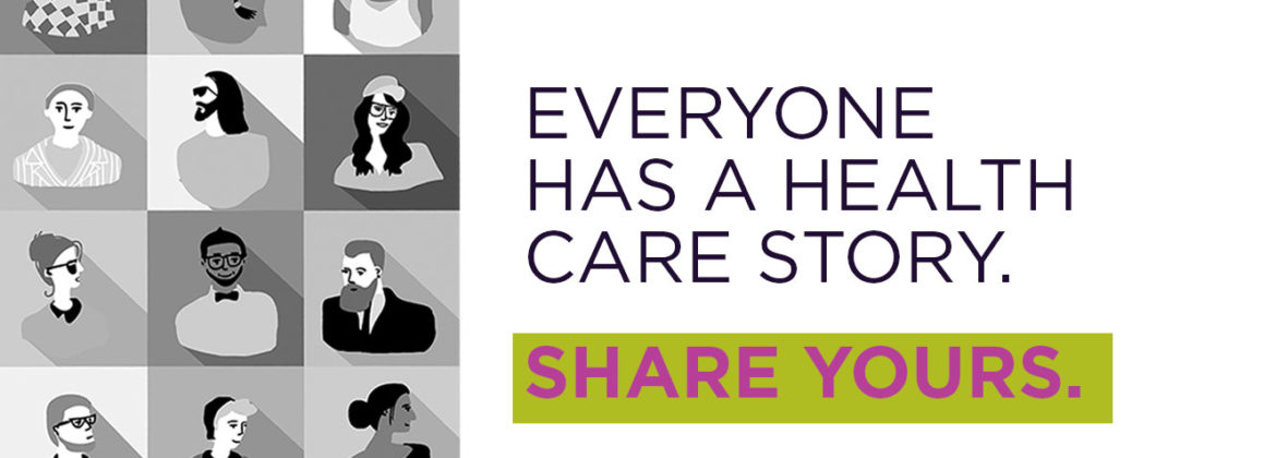 Tell us why health care matters to you.