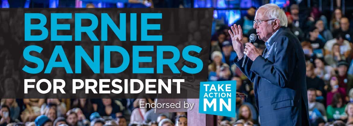 TakeAction Minnesota Endorses Bernie Sanders for President and the Movement for a People-Centered Democracy